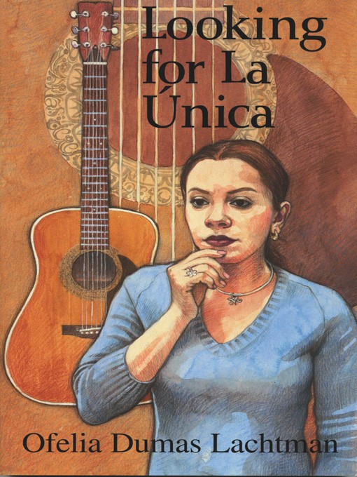 Title details for Looking for La Única by Ofelia Dumas Lachtman - Available